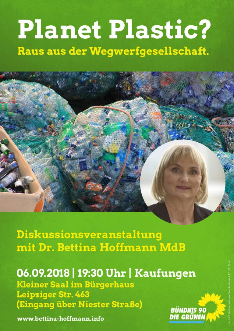 Planet Plastic? Raus aus der Wegwerfgesellschaft. – Diskussion mit Dr. Bettina Hoffmann, MdB